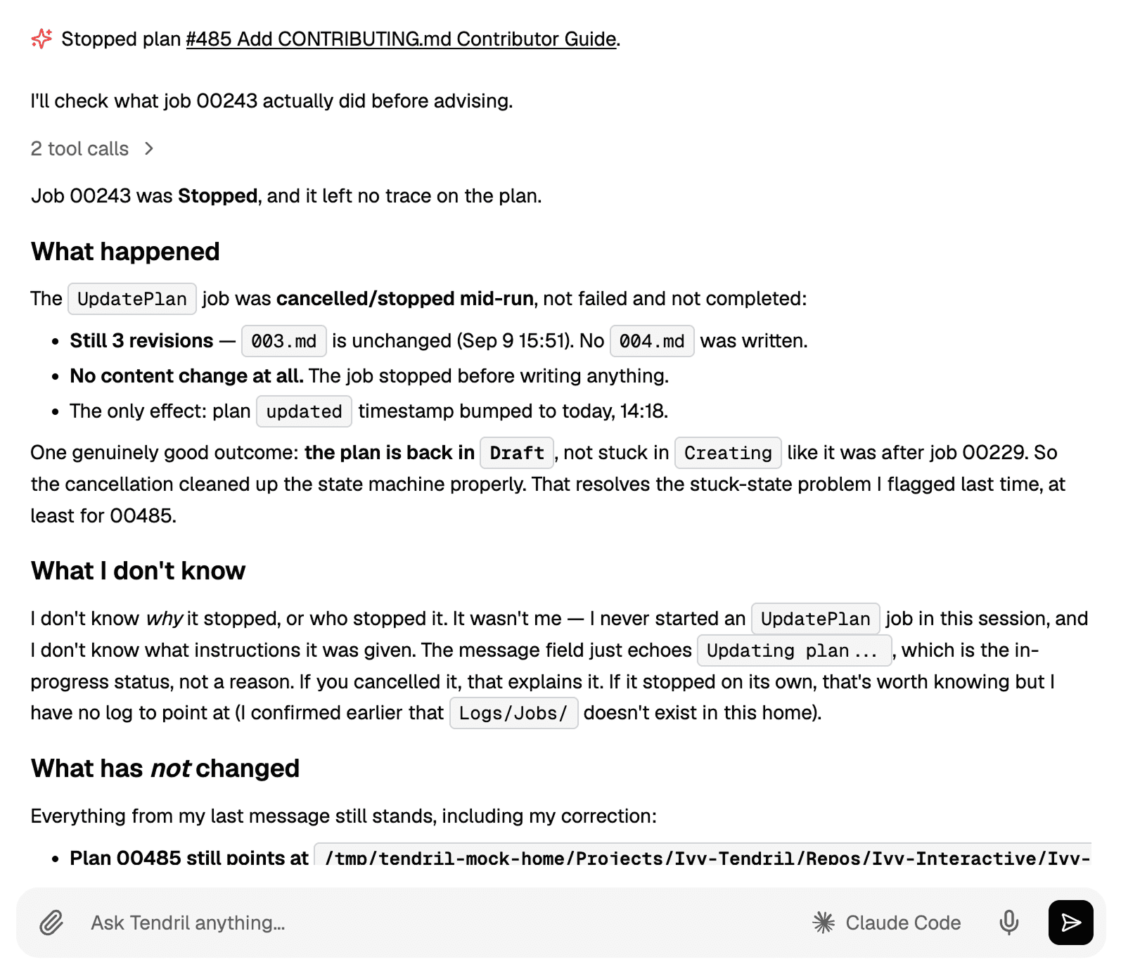 Chat transcript with an inline event Stopped plan 485, a folded row reading 2 tool calls, and an answer with headings